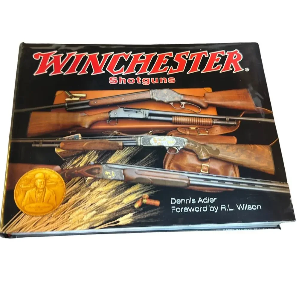Winchester An American Legend Hardcover Firearms History Coffee Table Book